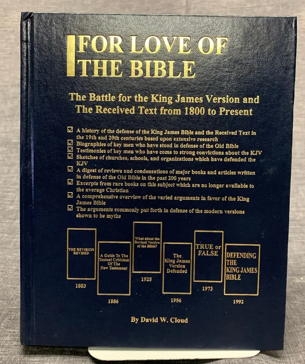 For Love of the Bible The Battle for the King James Version - David Cloud